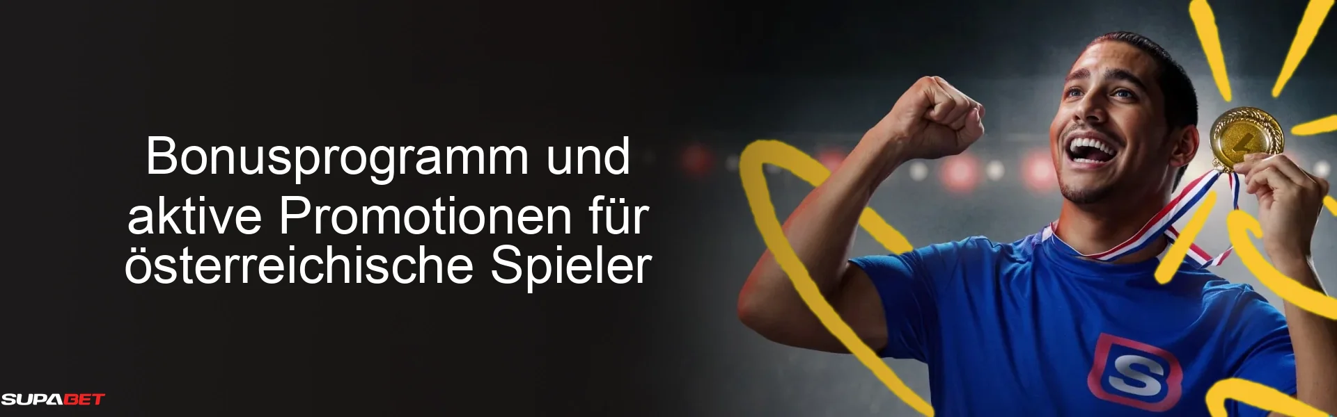 Bonusprogramm und aktive Promotionen für österreichische Spieler Bonusprogramm und aktive Promotionen für österreichische Spieler
