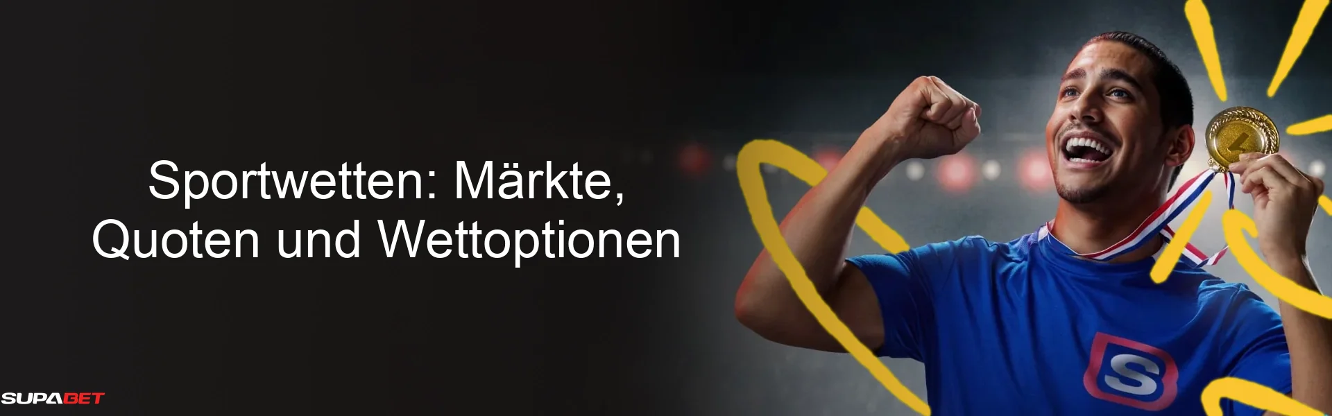Sportwetten: Märkte, Quoten und Wettoptionen Sportwetten: Märkte, Quoten und Wettoptionen